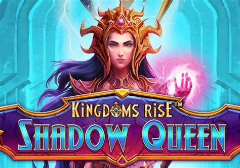 kingdoms rise slots|Kingdoms Rise: Shadow Queen Slot .